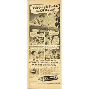 Colgate Dental Cream with Gardol "Going to Scratch Him Off Her List" Vtg Ad 1957
